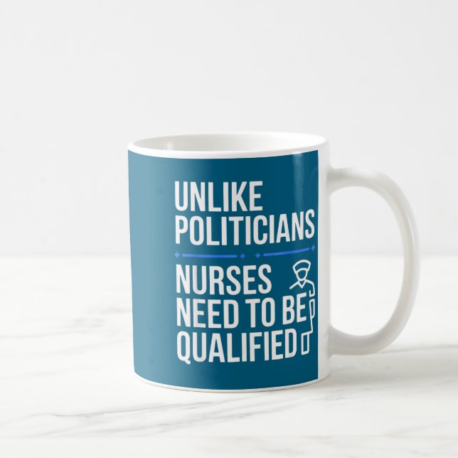 Taza De Café Unlike Liticians Nurses Need To Be Qualified Sarca (Derecha)