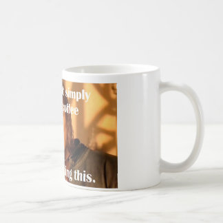 Taza De Café Uno no hace simplemente