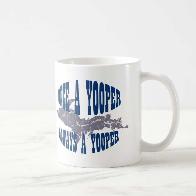 Taza De Café UP Michigan Always Yooper Mug (Derecha)
