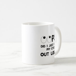 Taza De Café UPS, ¿Acabo de Girar Mis Ojos en Voz Alta Dicho Di