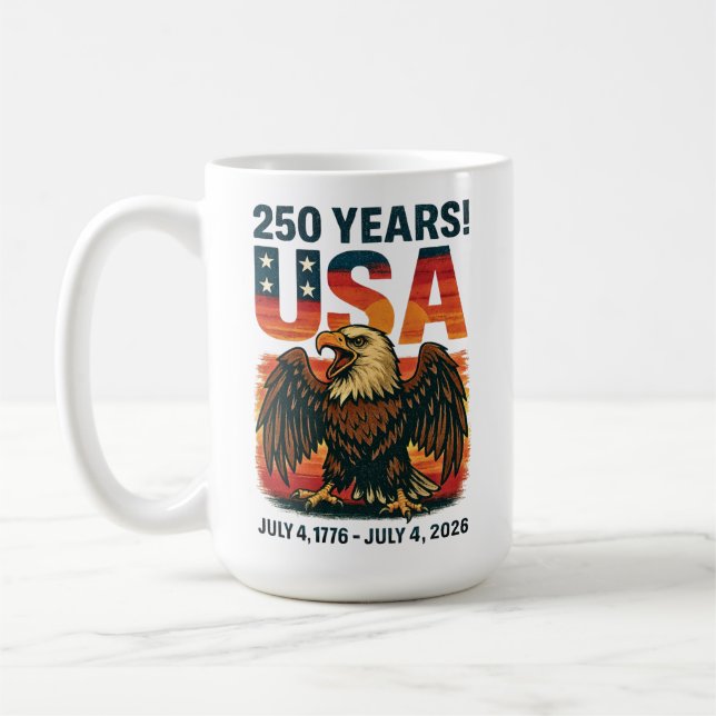 Taza De Café USA 250 Years – Patriotic Bald Eagle July 4th 2026 (Izquierda)