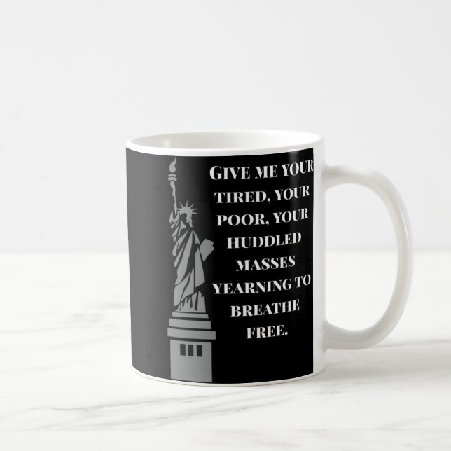 Taza De Café Usa New Colossus Statue Of Liberty Anti-racism  (Derecha)