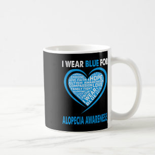 Taza De Café Usar Azul Para La Conciencia De Alopecia Fe Espera