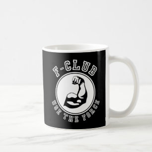 Taza De Café Usar la fuerza