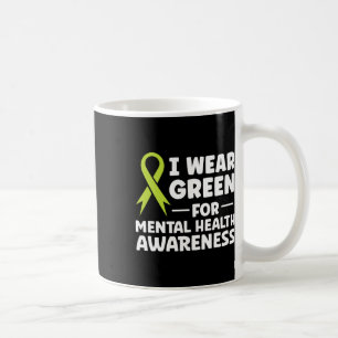 Taza De Café Usar Verde Para Concienciar Sobre La Salud Mental