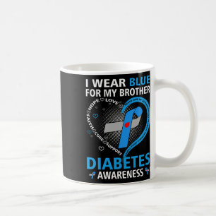 Taza De Café Uso Azul Para Mi Hermano Espero Amar La Diabetes E
