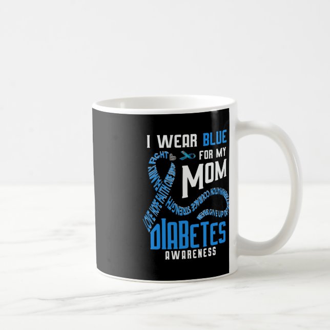 Taza De Café Uso el azul para mi mamá Conciencia sobre la diabe (Derecha)