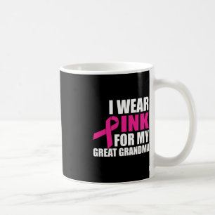 Taza De Café Uso El Rosa Para Mi Gran Abuela De Cáncer De Mama