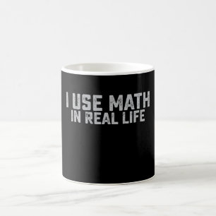 Taza De Café Uso Matemáticas En La Vida Real Amantes Divertidos