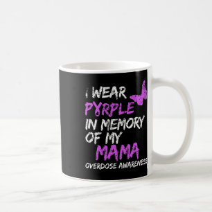 Taza De Café Uso Morado En Memoria De Mi Mamá Con La Sobredosis