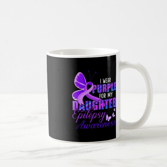 Taza De Café Uso morado para mi hija - Epilepsia Awareness (Derecha)