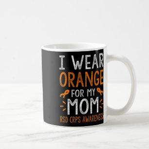 Taza De Café Uso Naranja Para Mi Mamá Guerrero Rsd Crps Awarene