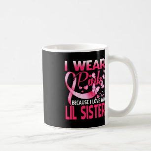 Taza De Café Uso Rosa Para Mi Hermana Lil Awaren Por El Cáncer