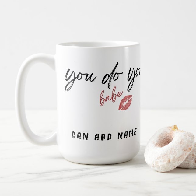 Taza De Café Usted Babe Sassy Personalizar (Con donut)