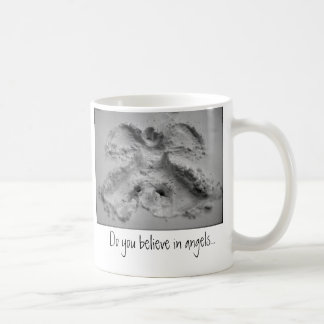 Taza De Café Usted cree en ángeles…