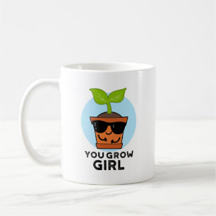 Taza De Café Usted cultiva Chica Funny Plant Pun