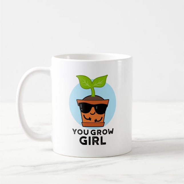 Taza De Café Usted cultiva Chica Funny Plant Pun (Izquierda)
