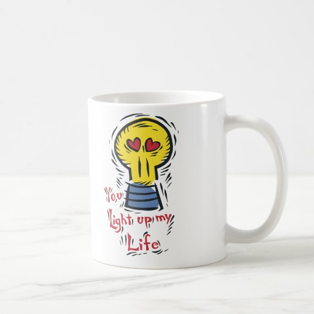 Taza De Café Usted enciende para arriba mi vida (Derecha)