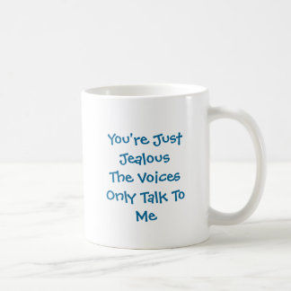 Taza De Café Usted es apenas voces de JealousThe habla