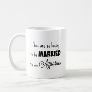 Taza De Café Usted es así que afortunado estar casado con un