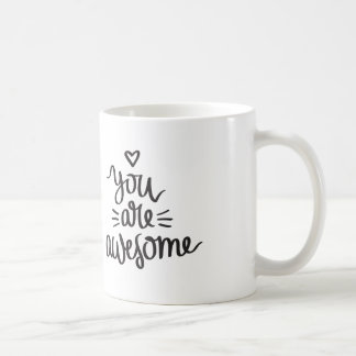 Taza De Café Usted es impresionante