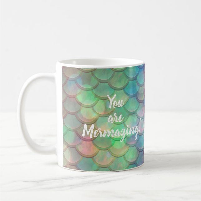 Taza De Café Usted es Mermazing (Izquierda)