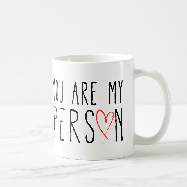 Taza De Café Usted es mi persona, diseño del texto con el (Derecha)