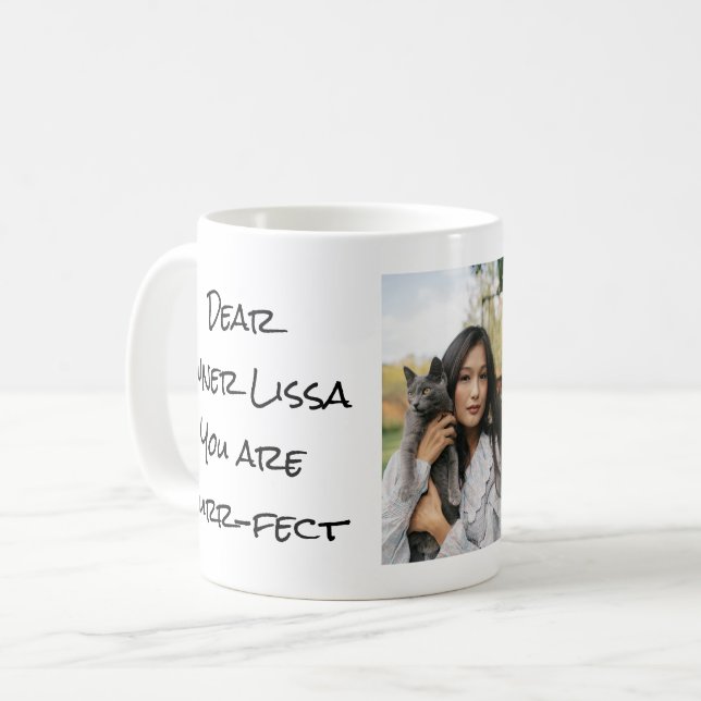 Taza De Café Usted es Purr Fect (Anverso izquierdo)