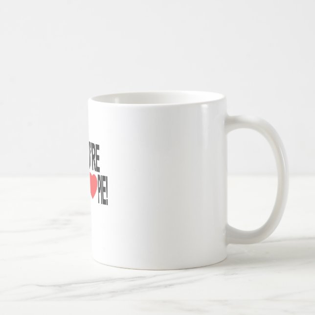 Taza De Café ¡Usted es Schmoopy! Tee.png (Derecha)