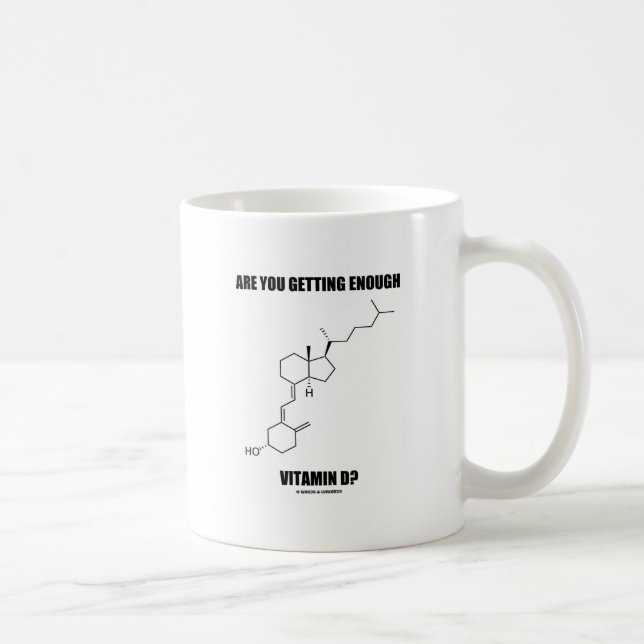 Taza De Café ¿Usted está consiguiendo bastante vitamina D? (Derecha)