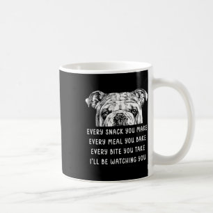 Taza De Café Usted Hace Cada Comida Que Hace Bulldog Inglés