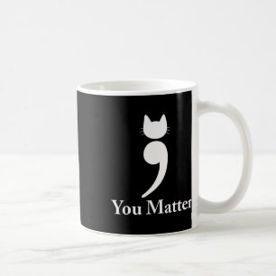 Taza De Café Usted importa gato Sensibilización para la prevenc