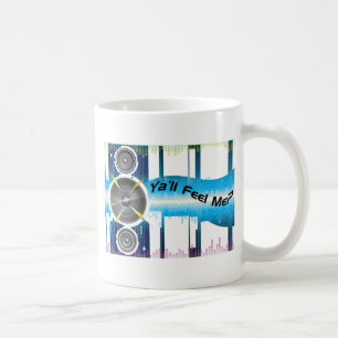 Taza De Café Usted me siente equalizador bajo Soundwaves