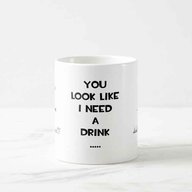 Taza De Café Usted mira como necesito un meme divertido de la (Centro)