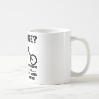 Taza De Café Usted no para el montar cuando usted consigue
