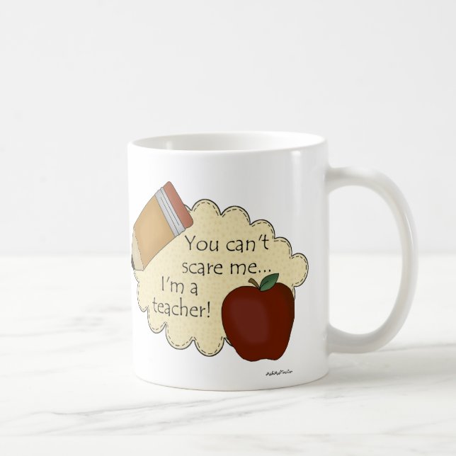 Taza De Café ¡Usted no puede asustarme… que soy profesor! (Derecha)