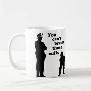 Taza De Café Usted no puede romper esos puños
