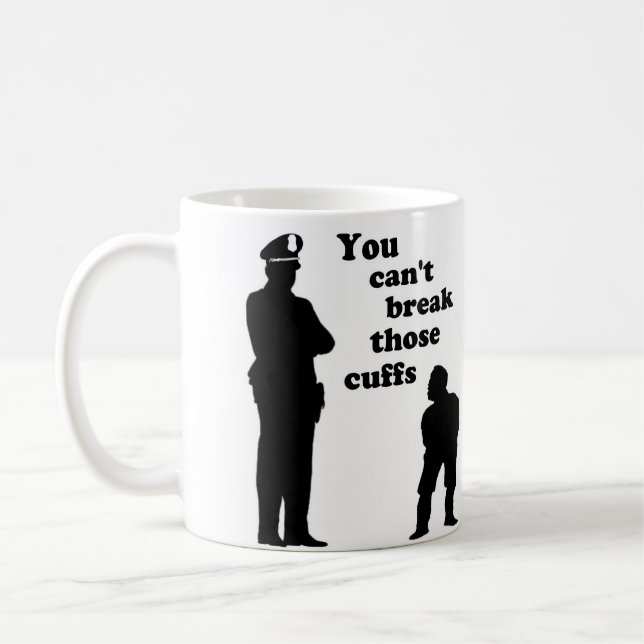 Taza De Café Usted no puede romper esos puños (Izquierda)