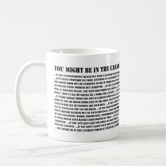 Taza De Café Usted puede ser que sea en las fuerzas armadas de (Izquierda)