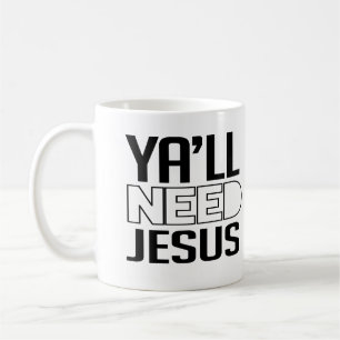 Taza De Café Ustedes Necesitan a Jesús