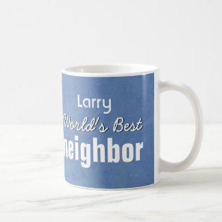 Taza De Café V03 AZUL del mundo el mejor y BLANCO VECINO