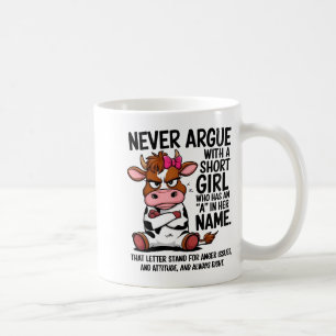 Taza De Café Vaca Nunca Discute Con Una Chica Baja Que Tiene Un