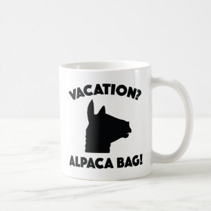 Taza De Café ¿Vacaciones? ¡Bolsa de la Alpaca!