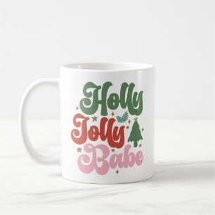 Taza De Café Vacaciones de los Navidades de Holly Jolly Babe Re