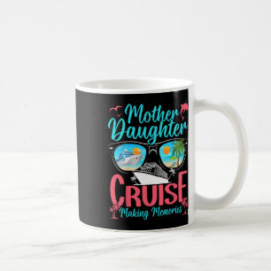 Taza De Café Vacaciones divertidas de madre e hija en crucero