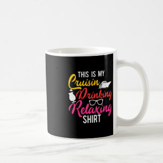 Taza De Café Vacaciones en Crucero Este es mi Crucero Bebiendo