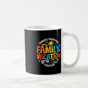 Taza De Café Vacaciones Familiares 2026 Creando Recuerdos Junto