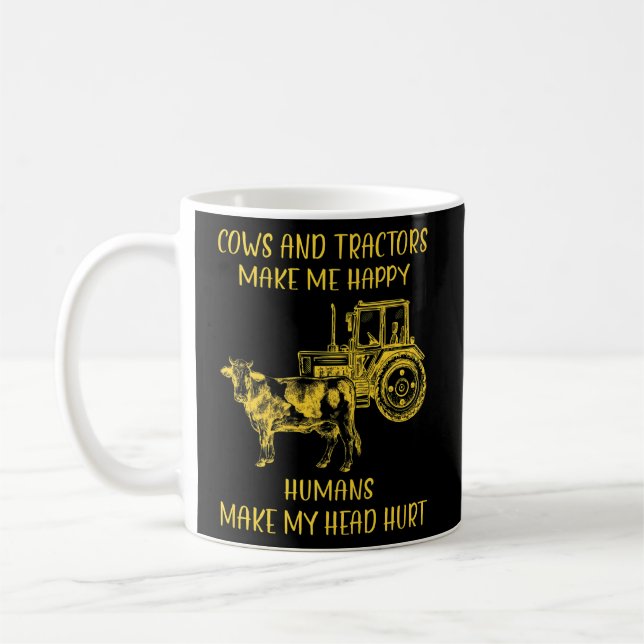 Taza De Café Vacas Y Tractores Me Hacen Feliz A Los Humanos Hac (Izquierda)