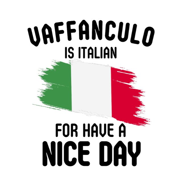 Taza De Café Vaffanculo es italiano para tener un buen día, ita (Italian Art)