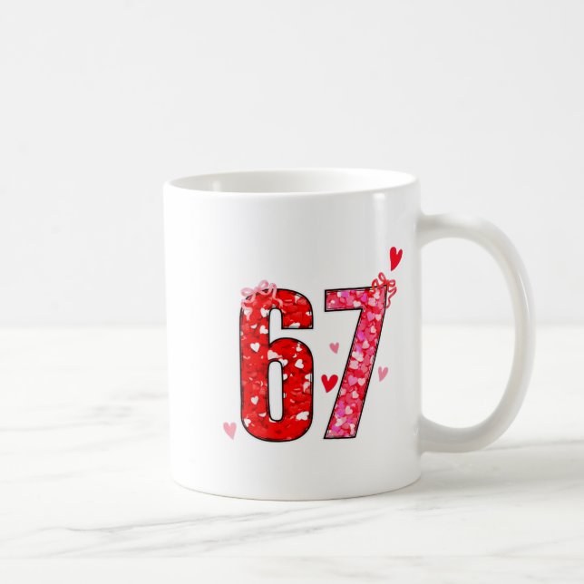 Taza De Café Valentine 67 Six Seven Funny Saying Viral Meme  (Derecha)